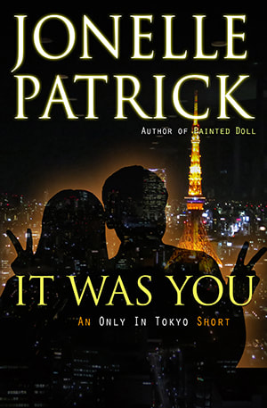 Cover of It Was You by Jonelle Patrick